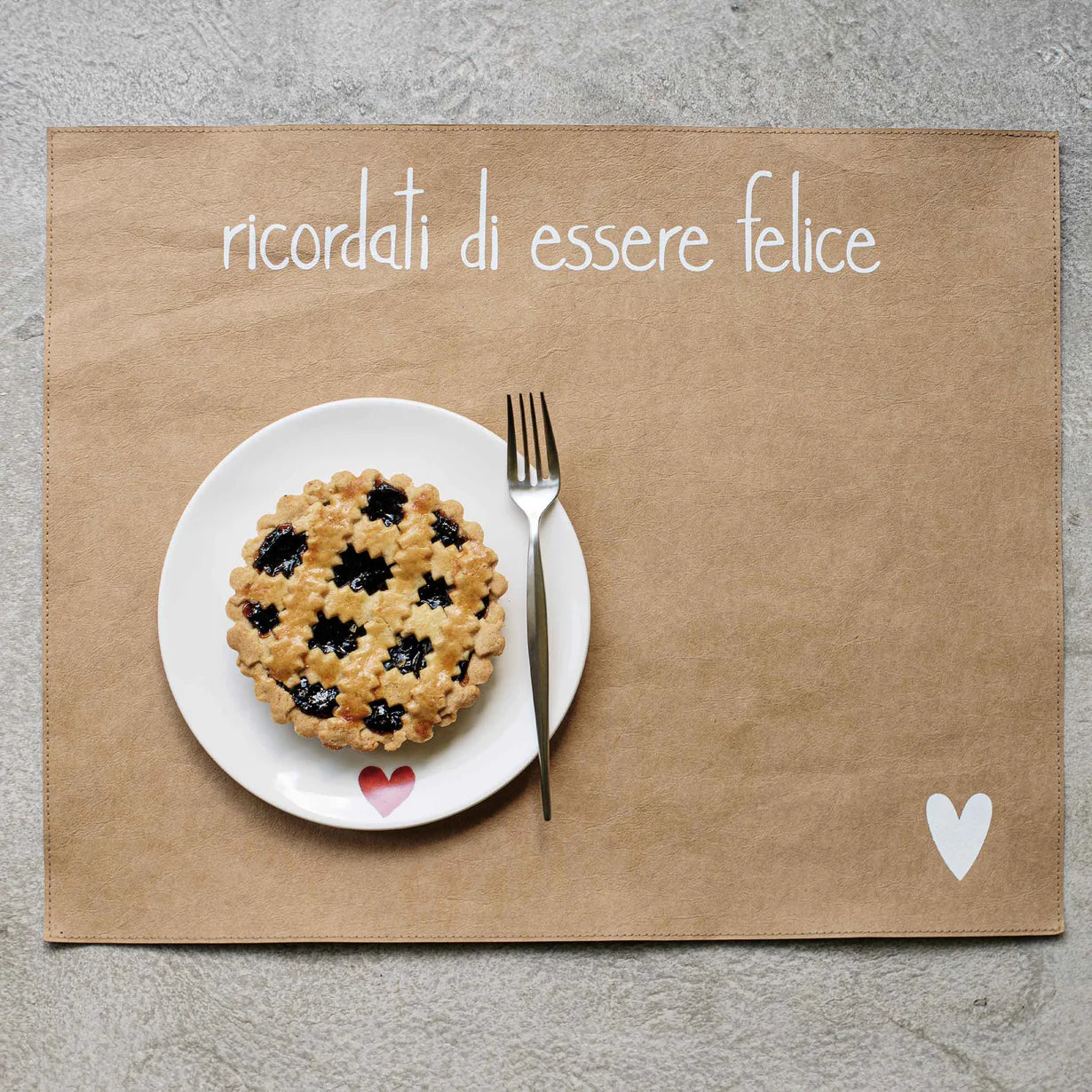 Tovaglietta ricordsti di essere felice